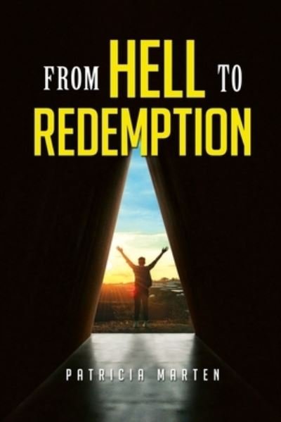 Cover for Patricia Marten · From Hell to Redemption (Paperback Book) (2020)