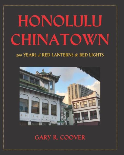 Cover for Gary Coover · Honolulu Chinatown (Book) (2022)