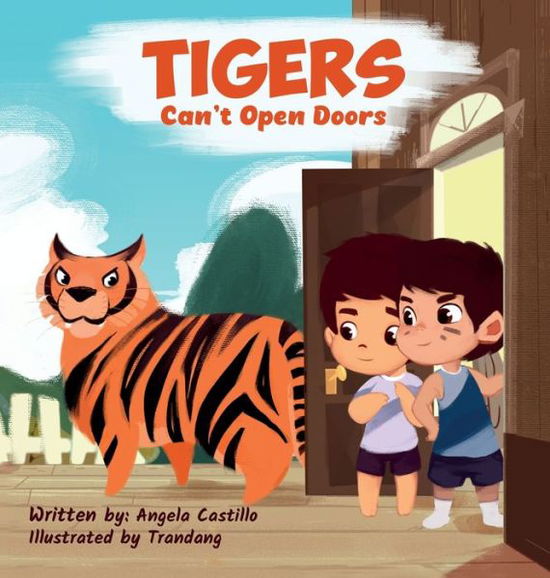 Cover for Angela Castillo · Tiger's Can't Open Doors (Hardcover Book) (2020)