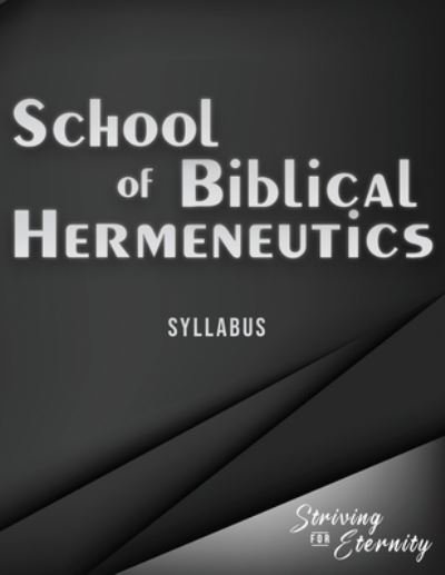 Cover for JB Chadwick · School of Biblical Hermenutics (Paperback Book) (2020)