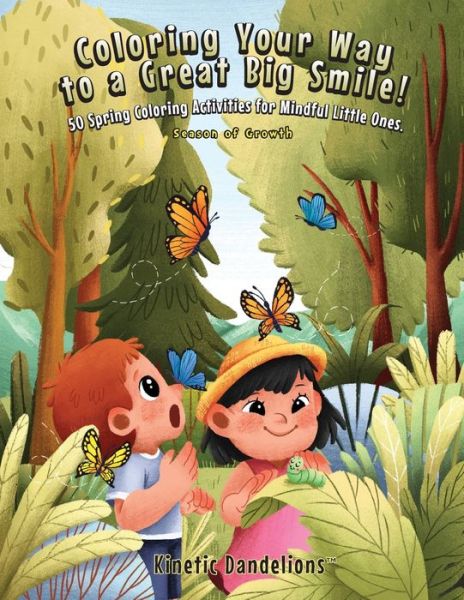 Cover for Ana Cybela · Coloring Your Way to a Great Big Smile! (Paperback Book) (2021)