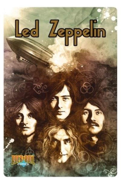 Rock and Roll Comics: Led Zeppelin - Spike Steffenhagen - Bøker - Tidalwave Productions - 9781955712019 - 14. april 2021