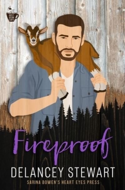 Cover for Delancey Stewart · Fireproof (Pocketbok) (2021)