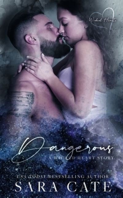 Cover for Sara Cate · Dangerous - Wicked Hearts (Paperback Book) (2021)