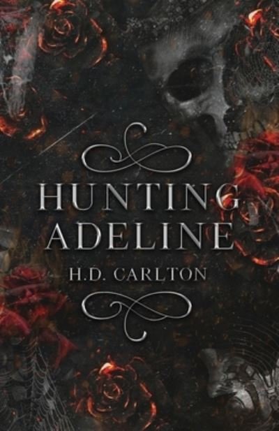 Cover for H D Carlton · Hunting Adeline (Paperback Book) (2022)