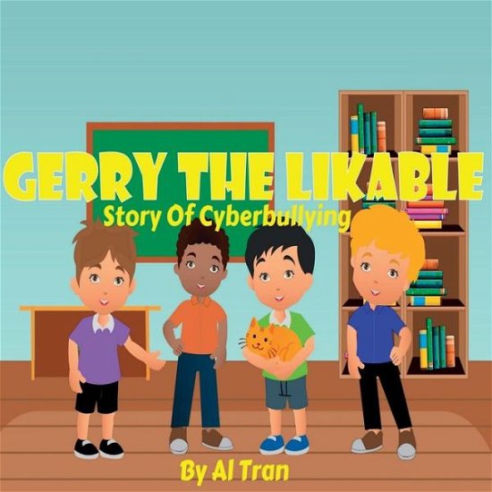 Cover for Truong Tran · Gerry the Likable (Book) (2022)