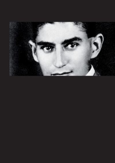 Franz Kafka Sammelband Aller Hauptwerke - Franz Kafka - Bücher - One World Digital L.L.C. - 9781961991019 - 15. Juli 2023