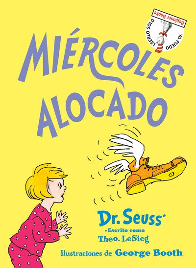 Cover for Dr. Seuss · Miercoles alocado (Wacky Wednesday Spanish Edition) - Beginner Books (R) (Gebundenes Buch) [Wacky Wednesday Spanish edition] (2020)