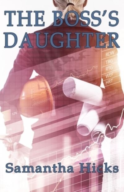 Cover for Samantha Hicks · The Boss's Daughter (Paperback Book) (2021)