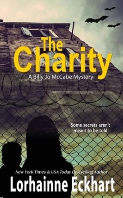 Cover for Lorhainne Eckhart · The Charity (Paperback Bog) (2022)