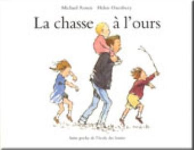 Cover for Michael Rosen · La chasse a l'ours (Paperback Bog) (2004)