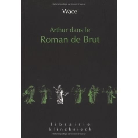 Cover for Wace · Arthur dans le roman de brut (Paperback Book) (2002)