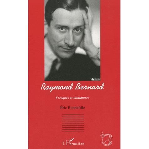 Cover for Eric Bonnefille · Raymond Bernard (Paperback Book) (2020)