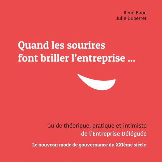 Cover for Baud · Quand les sourires font briller le (Bog)