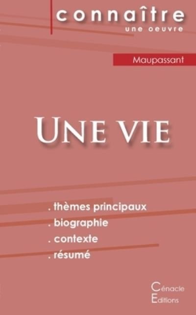 Cover for Guy de Maupassant · Fiche de lecture Une vie de Maupassant (Analyse litteraire de reference et resume complet) (Paperback Bog) (2020)