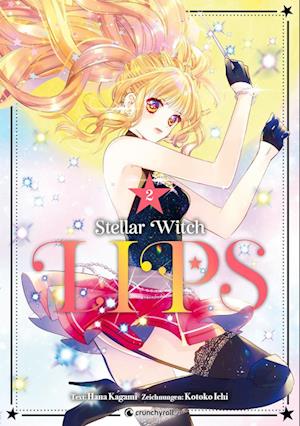 Stellar Witch Lips – Band 2 - Kotoko ICHI - Kirjat - Crunchyroll Manga - 9782889519019 - perjantai 7. kesäkuuta 2024