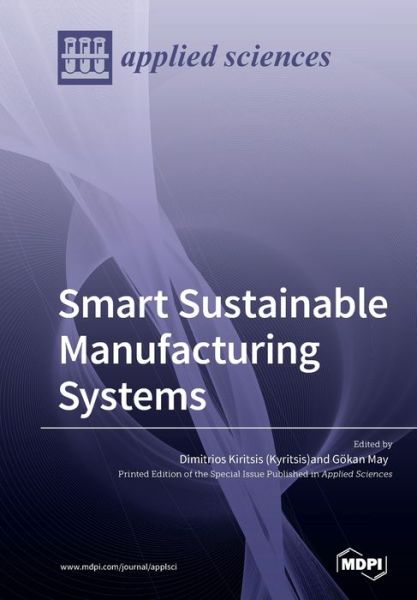 Cover for Dimitris Kiritsis (Kyritsis) · Smart Sustainable Manufacturing Systems (Paperback Book) (2019)