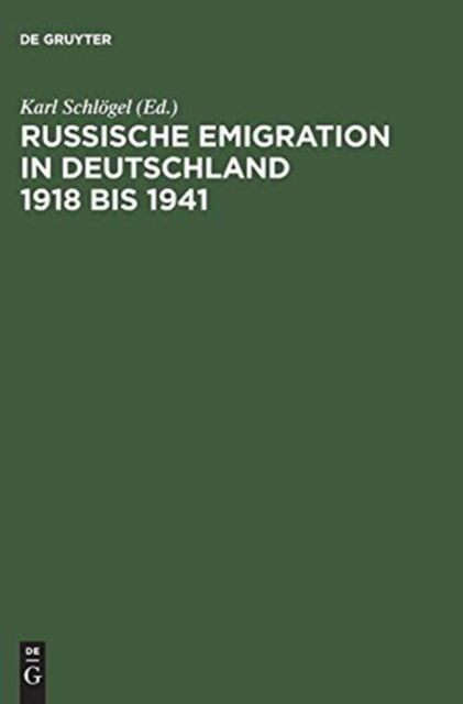 Cover for Vch · Russische Emigration in Deutschland 1918 Bis 1941 Leben Im Europaeischen Buergerkrieg (Innbunden bok) (1995)