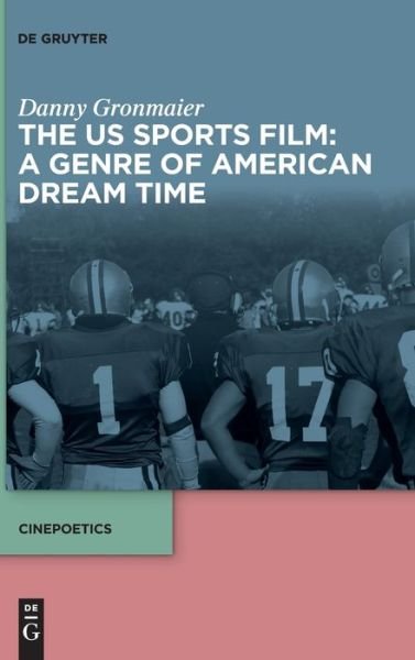 Cover for Danny Gronmaier · The US Sports Film (Innbunden bok) (2022)