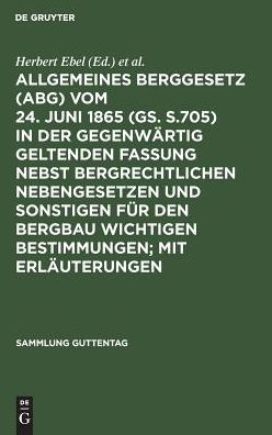 Cover for Herbert Ebel · Allgemeines Berggesetz (Book) (1963)