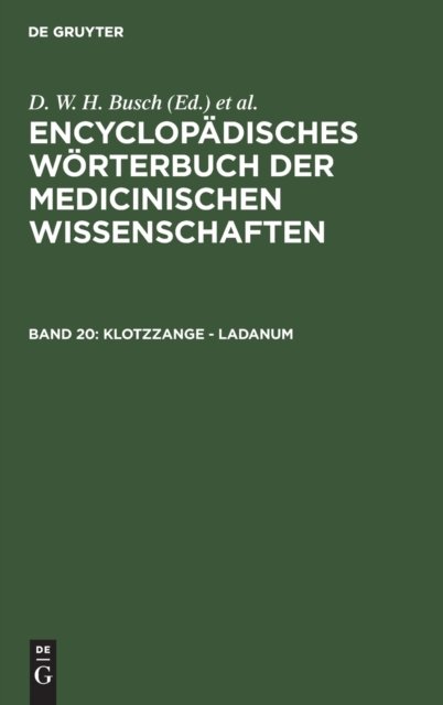 Cover for D W H Busch · Klotzzange - Ladanum (Innbunden bok) (1901)