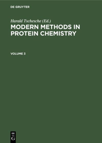 Cover for Harald Tschesche · Modern Methods in Protein Chemistry. Volume 3 (N/A) (1988)