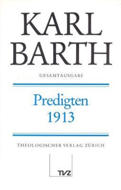 Cover for K. Barth · Gesamtausg.08 Predigten 1913 (N/A) (1994)