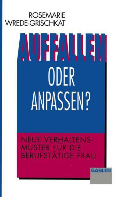 Cover for Auffallen oder Anpassen? (Paperback Book) [Softcover reprint of the original 1st ed. 1993 edition] (2012)