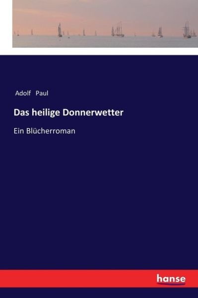 Cover for Paul · Das heilige Donnerwetter (Bok) (2018)
