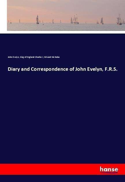 Cover for Evelyn · Diary and Correspondence of John (Book)