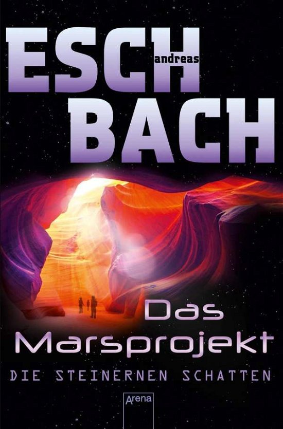 Cover for Andreas Eschbach · Arena TB.51001 Eschbach.Das Marsproje.4 (Book)