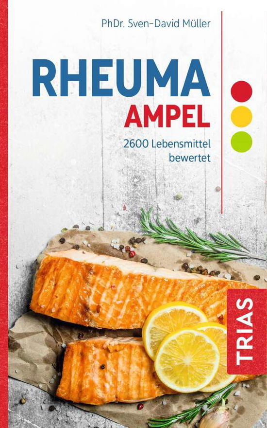 Rheuma-Ampel - Sven-David Müller - Books - Trias - 9783432114019 - June 9, 2021