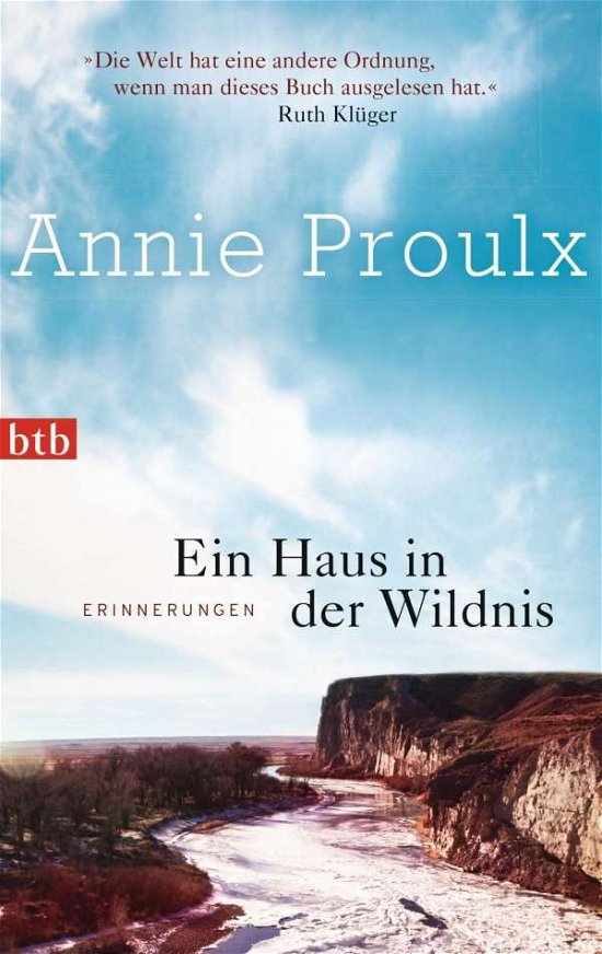 Cover for Annie Proulx · Btb.74601 Proulx.ein Haus in Der Wildni (Book)