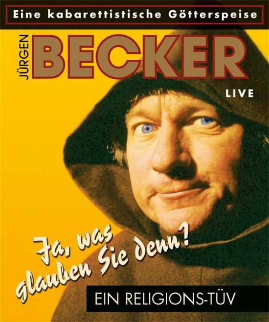 Cover for Jürgen Becker · Was glauben Sie denn?: Ein Religions-TÃ?V (CD) (2010)