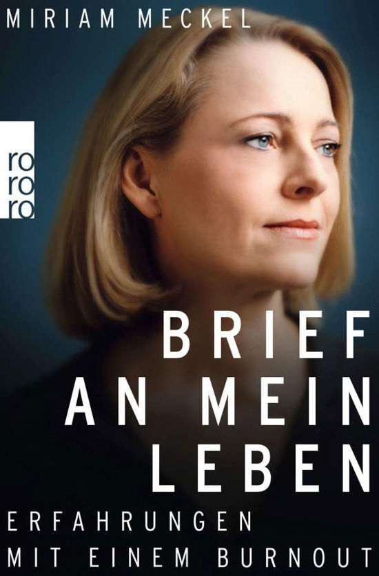 Cover for Miriam Meckel · Roro 62701.meckel.brief an Mein Leben (Book)