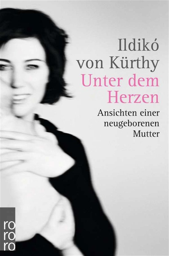 Cover for Ildikó von Kürthy · Unter dem Herzen (Paperback Book) (2013)