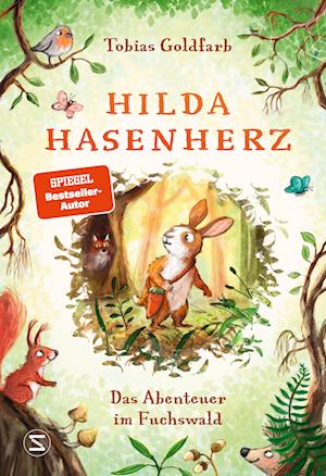 Hilda Hasenherz. Das Abenteuer Im Fuchswald - Tobias Goldfarb - Books - - 9783505151019 -