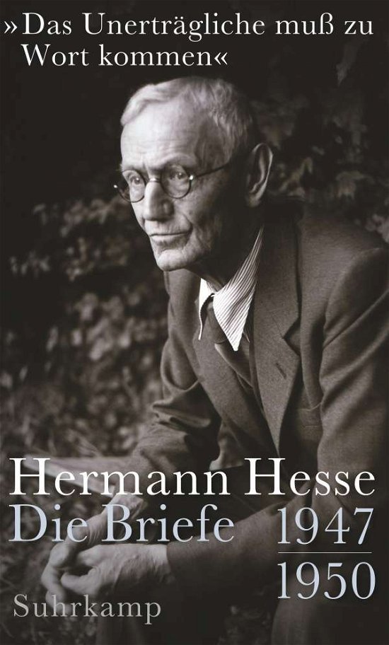 Cover for Hermann Hesse · »Das Unerträgliche muß zu Wort kommen« (Gebundenes Buch) (2021)