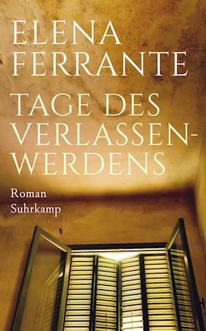 Cover for Elena Ferrante · Tage des Verlassenwerdens (Taschenbuch) (2022)