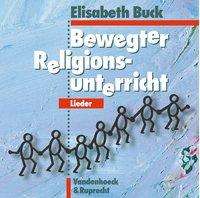 Cover for Elisabeth Buck · Bewegter Religionsunterricht – Lieder (CD)