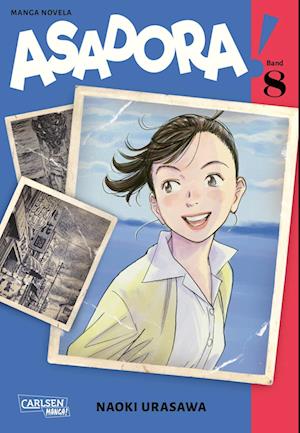 Cover for Naoki Urasawa · Asadora! 8 (Book) (2025)