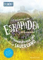 52 kleine & große Eskapaden Rothaargebirge und Sauerland - Alexandra Lattek - Bøger - DuMont Reiseverlag - 9783616028019 - 3. august 2022