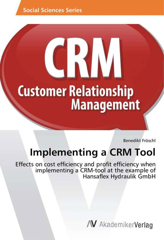 Cover for Fröschl · Implementing a CRM Tool (Book)