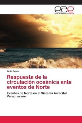 Respuesta de la circulación oceán - Rojas - Livres -  - 9783659081019 - 13 octobre 2013