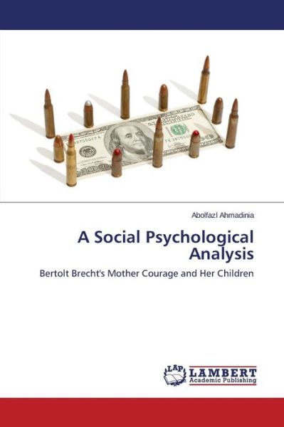 Cover for Ahmadinia Abolfazl · A Social Psychological Analysis (Paperback Book) (2015)