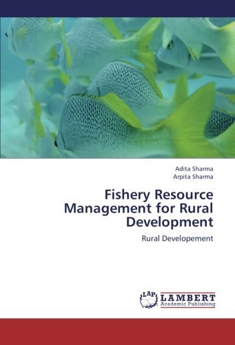 Cover for Arpita Sharma · Fishery Resource Management for Rural Development: Rural Developement (Paperback Book) (2012)