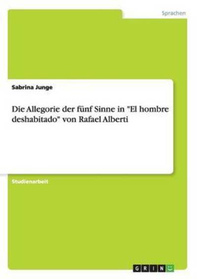 Cover for Junge · Die Allegorie der fünf Sinne in &quot; (Book) (2016)