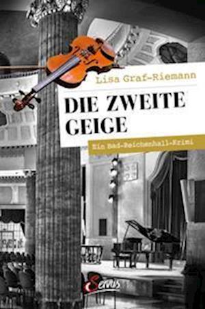 Cover for Lisa Graf-Riemann · Die zweite Geige (Book) (2022)