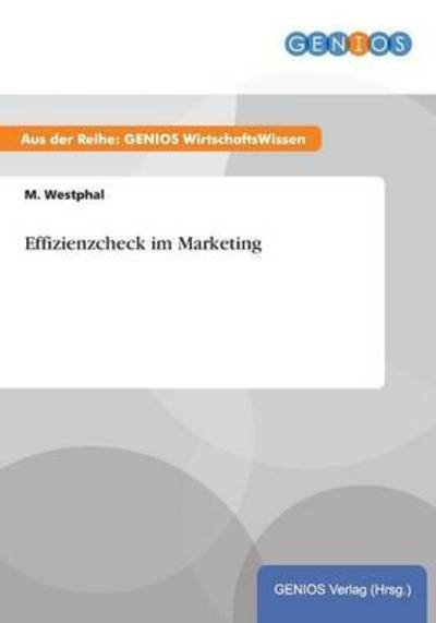 Cover for M Westphal · Effizienzcheck Im Marketing (Taschenbuch) (2015)
