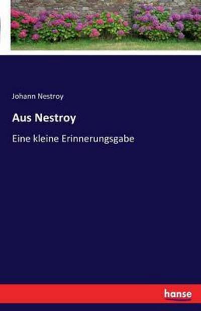 Cover for Nestroy · Aus Nestroy (Buch) (2016)